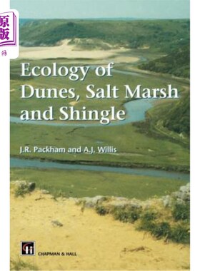 海外直订Ecology of Dunes, Salt Marsh and Shingle 沙丘、盐沼和木瓦的生态