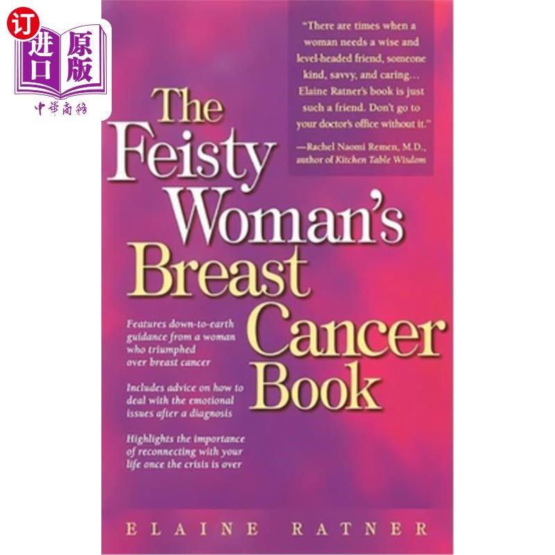 海外直订医药图书The Feisty Woman's Breast Cancer Book 好斗的女人的乳腺癌书