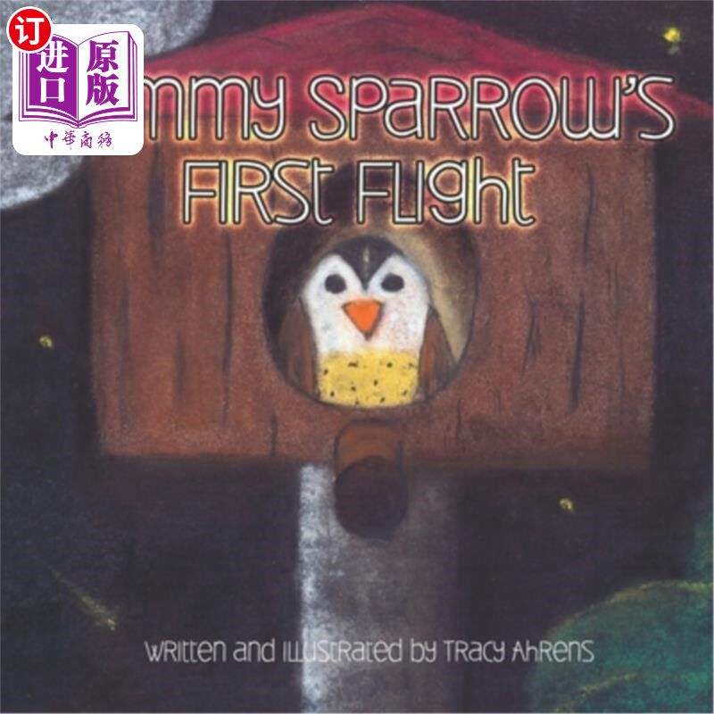 海外直订Sammy Sparrow's First Flight 萨米·斯派洛的第一次飞行
