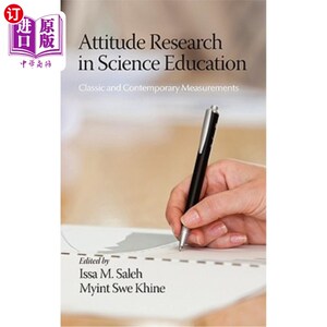 海外直订Attitude Research in Science Education: Classic and Contemporary Measurements 科学教育中的态度研究：经典与
