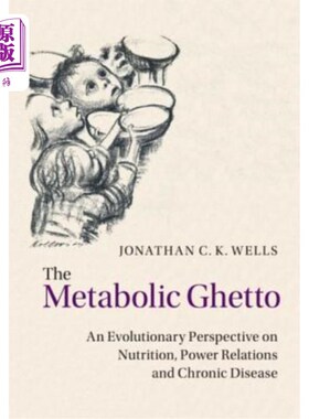 海外直订The Metabolic Ghetto 新陈代谢的贫民区