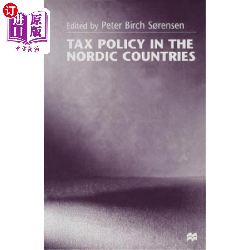 海外直订Tax Policy in the Nordic Countries 北欧国家的税收政策