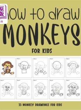 海外直订How to Draw Monkeys for Kids 如何为孩子画猴子