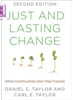 海外直订医药图书Just and Lasting Change: When Communities Own Their Futures 公正持久的变革：当社区拥有自己的未来