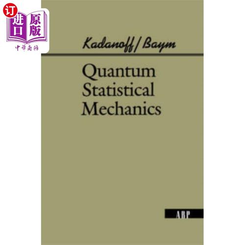 海外直订Quantum Statistical Mechanics 量子统计力学