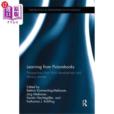 海外直订Learning from Picturebooks: Perspectives from Child Development and Literacy Stu 从绘本学习:从儿童发展和识