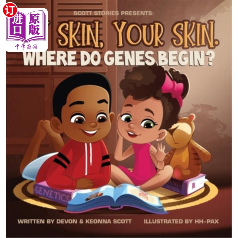 海外直订My skin, Your Skin. Where do genes begin? 我的皮肤，你的皮肤。基因从哪里开始？