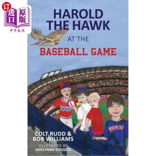 海外直订Harold the Hawk at the Baseball Game 老鹰哈罗德在棒球赛上