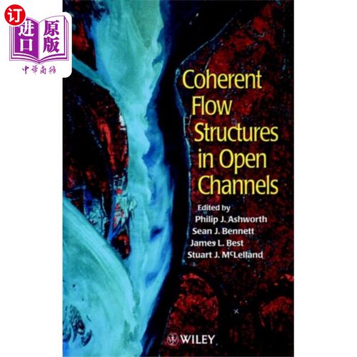 海外直订Coherent Flow Structures in Open Channels 明渠的相干流结构