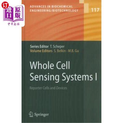 海外直订Whole Cell Sensing Systems I: Reporter Cells and Devices 全细胞传感系统I：报告细胞和设备