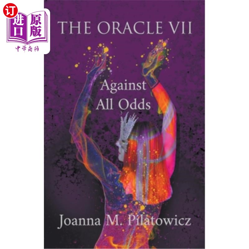 海外直订The Oracle VII - Against All Odds 神谕七世-克服重重困难