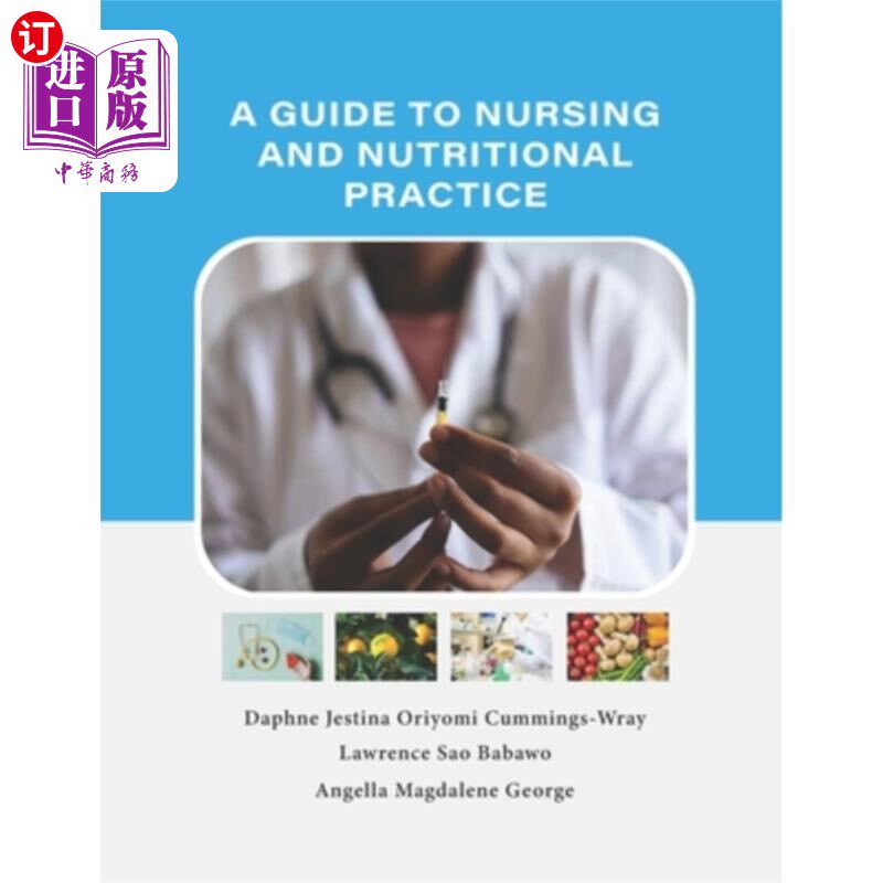 海外直订医药图书A Guide To Nursing And Nutritional Practice 护理和营养实践指南