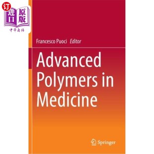 医学中 海外直订Advanced Medicine 高等聚合物 Polymers