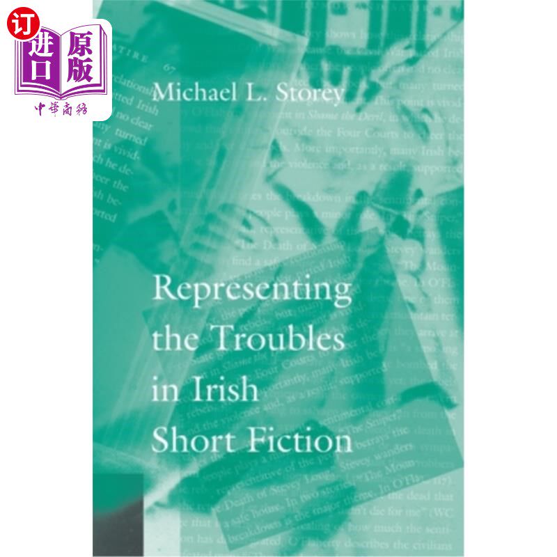 海外直订representing the troubles in irish short fiction 爱尔兰