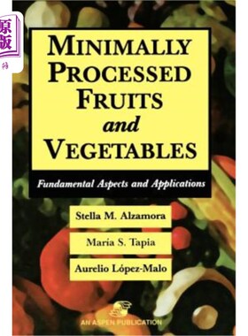 海外直订Minimally Processed Fruits and Vegetables 最少加工的水果和蔬菜