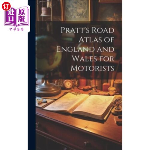 海外直订Pratt's Road Atlas of England and Wales for Motorists 普拉特的英格兰和威尔士道路图集的驾驶者
