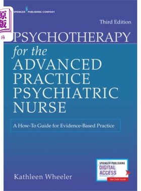 海外直订医药图书Psychotherapy for the Advanced Practice Psychiat... 精神科护士高级实践心理治疗