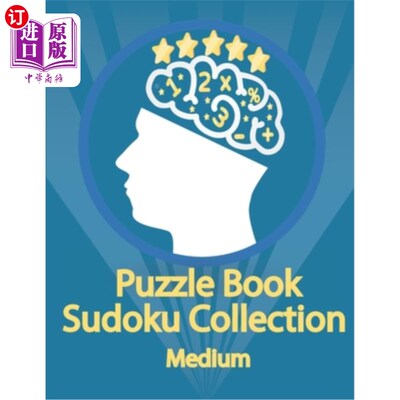 海外直订Puzzle Book, Sudoku Collection Medium: Sudoku Puzzles With Solutions At The Back 益智书，数独收集媒介：背面