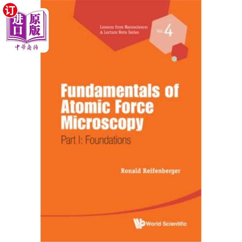 海外直订Fundamentals of Atomic Force Microscopy - Part I: Foundations 原子力显微镜基础.第1部分：基础
