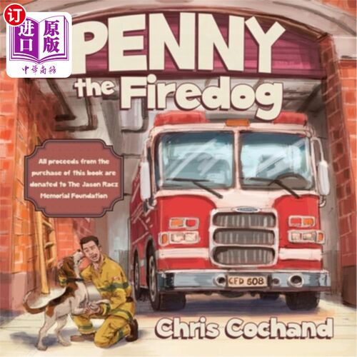 海外直订Penny the Firedog 一分钱的柴架