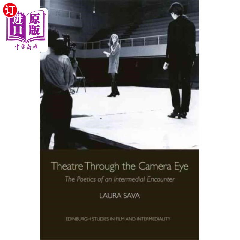 海外直订Theatre Through the Camera Eye 透过摄影机的眼睛看戏剧