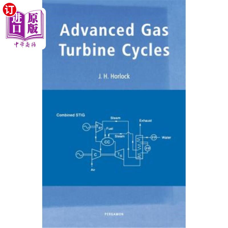 海外直订Advanced Gas Turbine Cycles: A Brief Review of Power Generation Thermodynamics