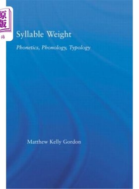 海外直订Syllable Weight: Phonetics, Phonology, Typology 音节权重:语音，音系，类型学