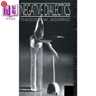 海外直订Negative Dialectics 消极辩证法