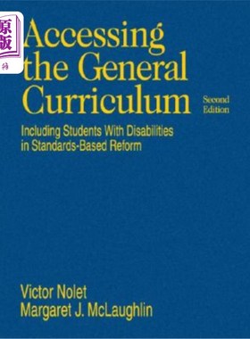 海外直订Accessing the General Curriculum: Including Students with Disabilities in Standa 进入普通课程：让残疾学生参与基