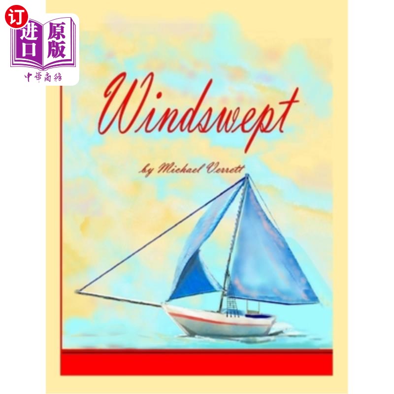 海外直订Windswept (Part II Wherever the Wind May Blow) 风吹(第2部分风吹到哪里)