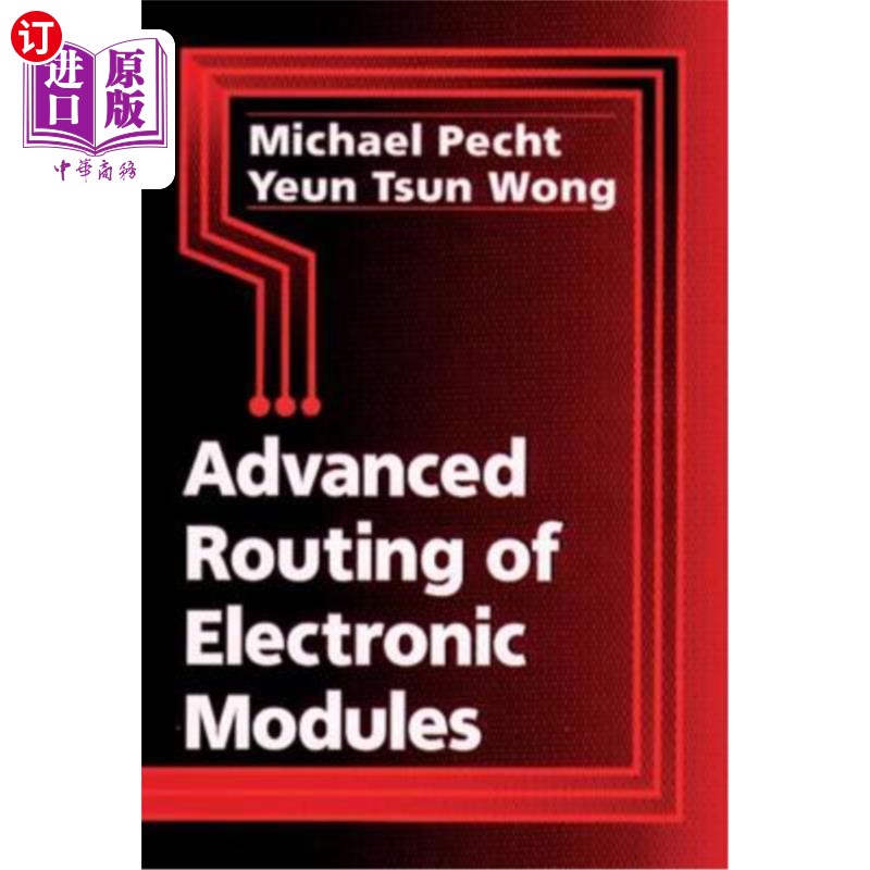 海外直订Advanced Routing of Electronic Modules 电子模块的高级路由