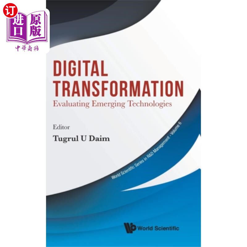 海外直订Digital Transformation: Evaluating Emerging Tech... 数字化转型:评估新兴技术