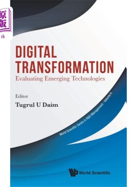 海外直订Digital Transformation: Evaluating Emerging Tech... 数字化转型:评估新兴技术