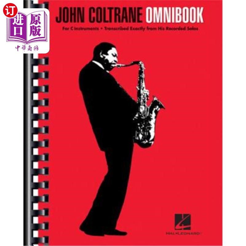 海外直订John Coltrane Omnibook: For C Instruments John Coltrane Omnibook:C仪器