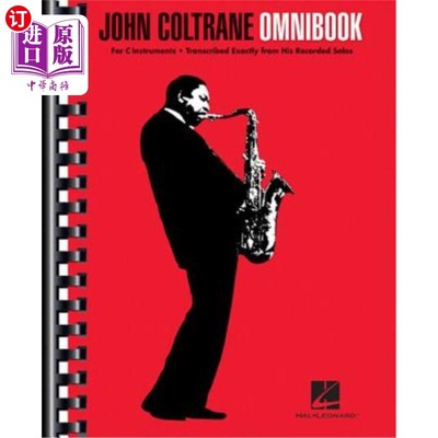 海外直订John Coltrane Omnibook: For C Instruments John Coltrane Omnibook:C仪器