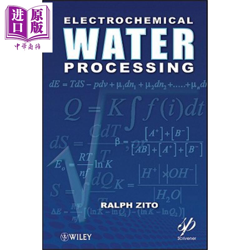 现货 电气化学的水处理 Electrochemical Water Processing Ralph Zito 英文原版 中商原版 Wiley【中商原版】