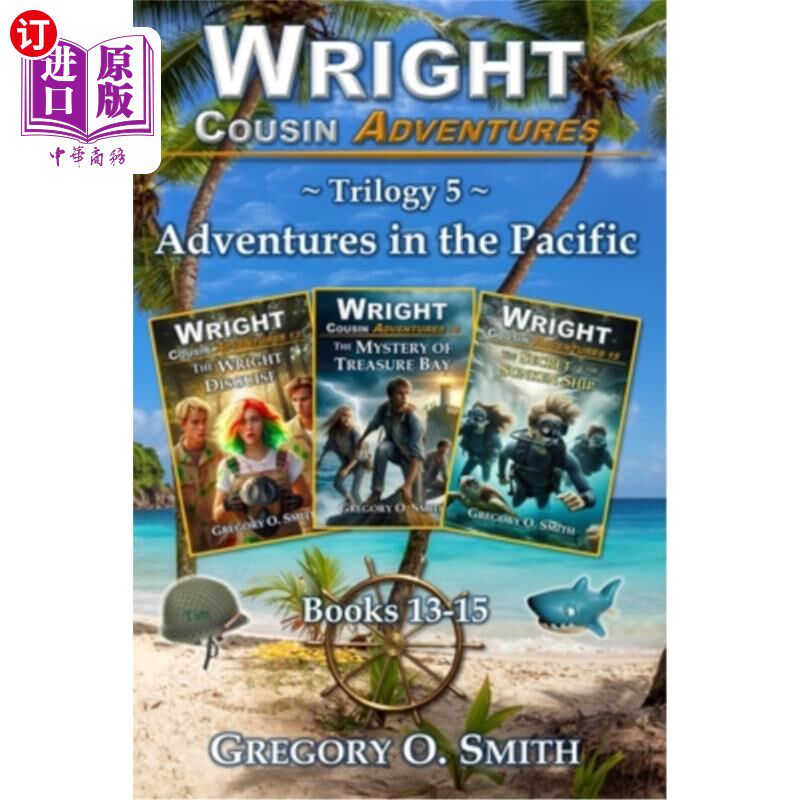 海外直订Wright Cousin Adventures Trilogy 5: Adventures in the Pacific 莱特表哥历险记三部曲五：太平洋历险记