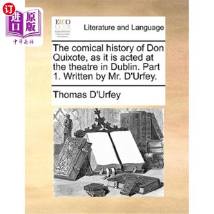 Dublin. Comical 堂吉诃德 Quixote Theatre 在都柏 喜剧史 History the Don Par Acted 海外直订The