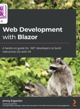 海外直订Web Development with Blazor: A hands-on guide for .NET developers to build inter Blazor的Web