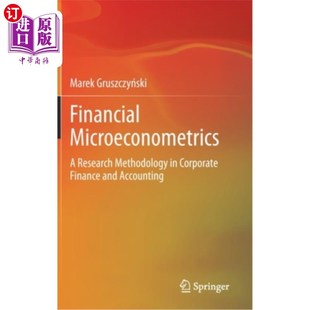 Corporate 金融微观计量学：企业财务与 Acc and Finance Methodology Research Microeconometrics 海外直订Financial