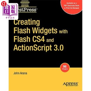 ActionScript 3.0创建Fl Widgets CS4和ActionScript 使用Flash 3.0 and CS4 with Flash 海外直订Creating