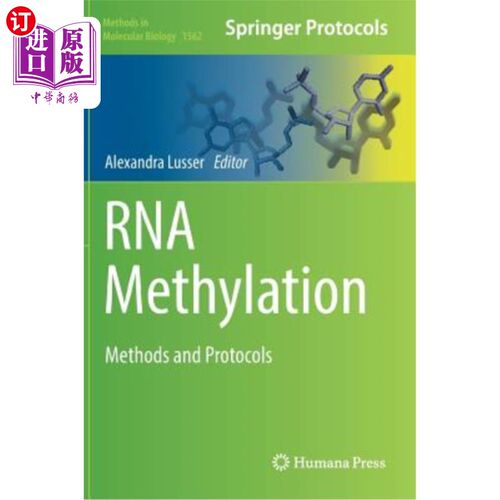 海外直订医药图书RNA Methylation: Methods and Protocols RNA甲基化：方法和方案