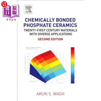海外直订Chemically Bonded Phosphate Ceramics: Twenty-First Century Materials with Divers 化学结合磷酸盐陶瓷:二十一