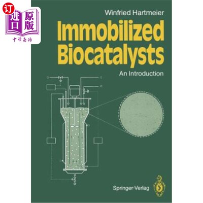 海外直订Immobilized Biocatalysts: An Introduction 固定化生物催化剂