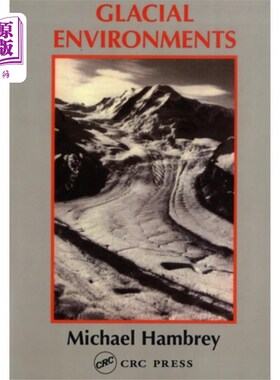 海外直订Glacial Environments 冰川的环境
