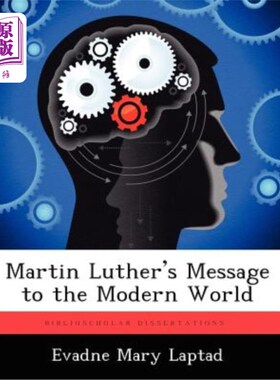 海外直订Martin Luther's Message to the Modern World 马丁·路德对现代世界的启示