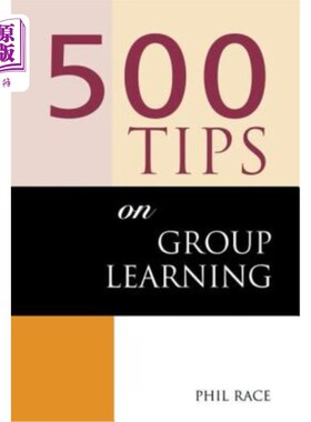 海外直订500 Tips on Group Learning 关于小组学习的500个小贴士