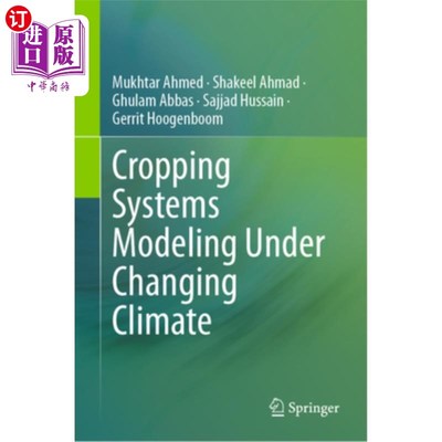 海外直订Cropping Systems Modeling Under Changing Climate Cropping Systems Modeling Under Changing C