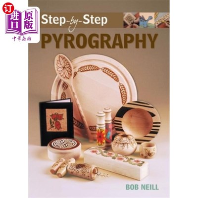 海外直订Step-By-Step Pyrography 一步一步的烙画