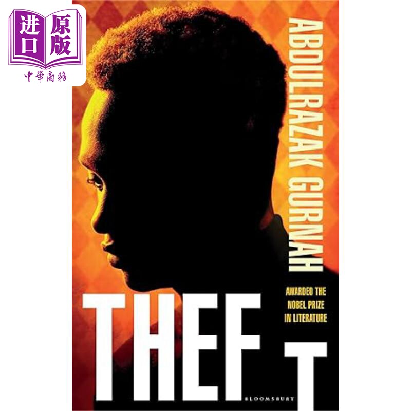 阿卜杜勒拉扎克 古尔纳 盗窃 Theft 英文原版 Abdulrazak Gurnah 2021年诺贝尔文学奖得主【中商原版】
